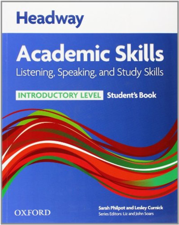 Headway Academic Skills: Introductory: Listening, Speaking, and Study Skills Student's Book