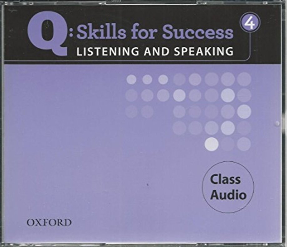 Q: Skills for Success Listening and Speaking: 4: Class CD
