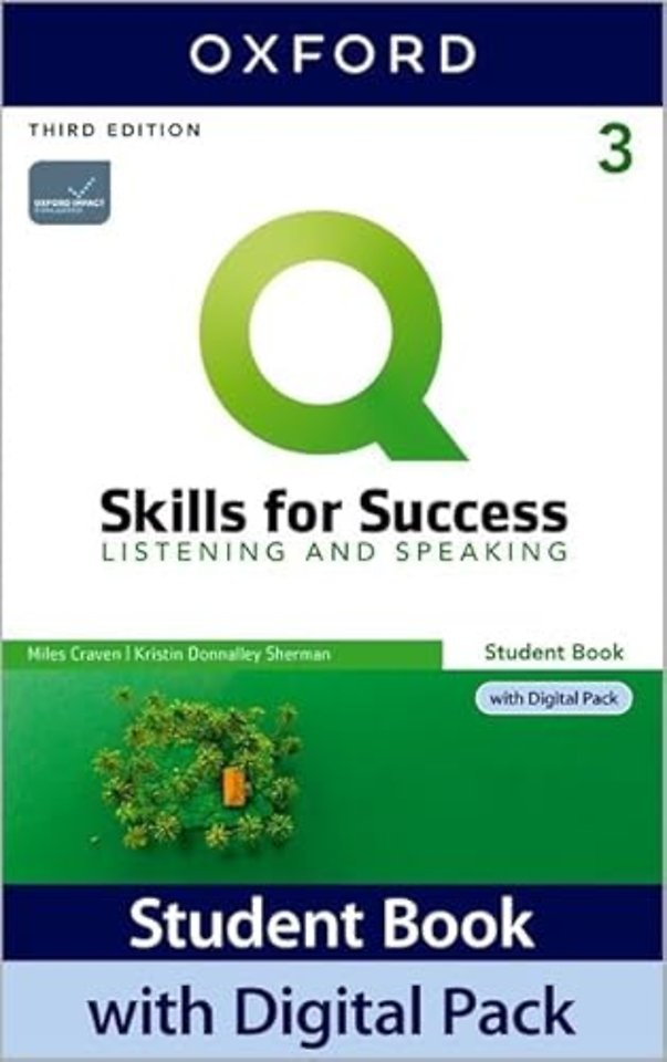 Q: Skills for Success: Level 3: Listening and Speaking Student Book with Digital Pack