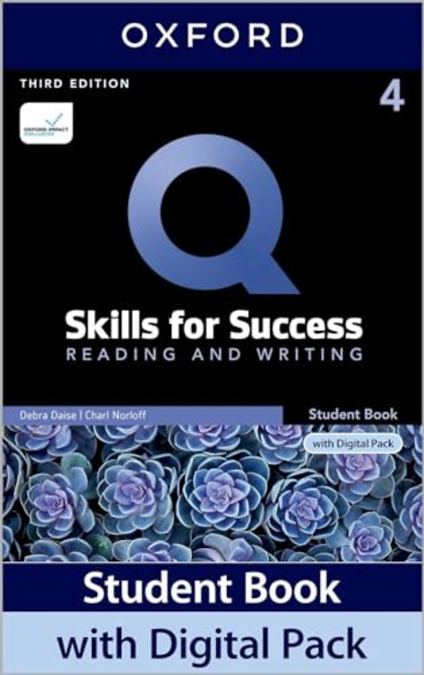 Q: Skills for Success: Level 4: Reading and Writing Student Book with Digital Pack