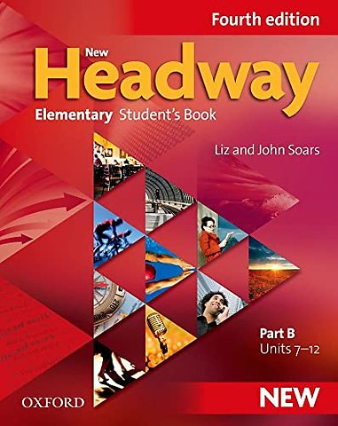 New Headway: Elementary A1 - A2: Student's Book B