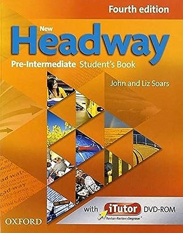 New Headway: Pre-Intermediate Fourth Edition