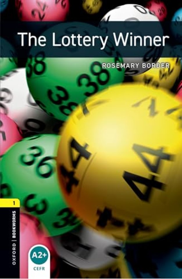Oxford Bookworms Library: Level 1: The Lottery Winner