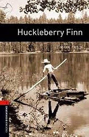 Oxford Bookworms Library: Level 2: Huckleberry Finn