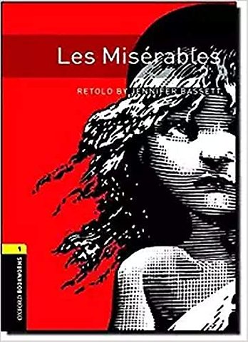 Oxford Bookworms Library: Level 1:: Les Misérables