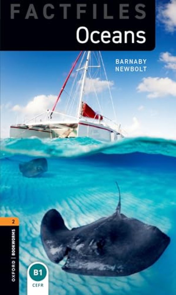 Oxford Bookworms Library Factfiles: Level 2: Oceans