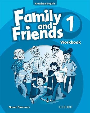 Family and Friends American Edition: 1: Workbook