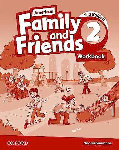 American Family and Friends: Level Two: Workbook