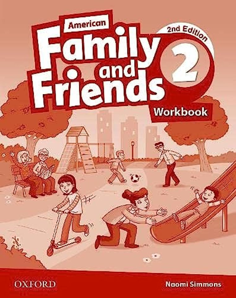 American Family and Friends: Level Two: Workbook
