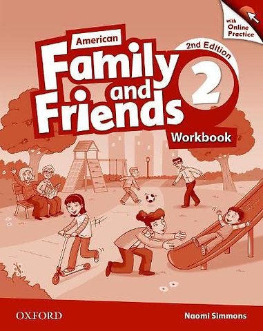 American Family and Friends: Level Two: Workbook with Online Practice