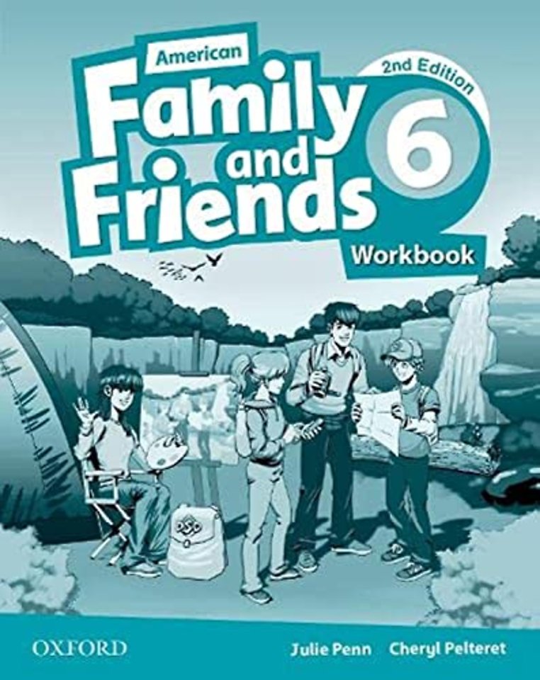 American Family and Friends: Level Six: Workbook