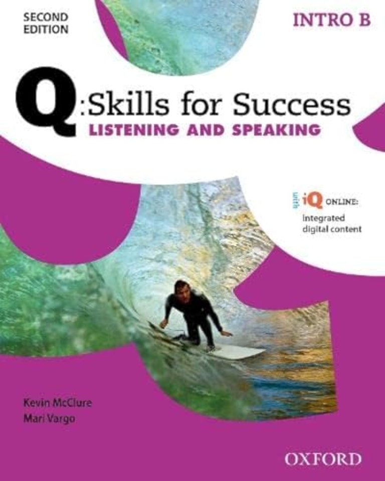 Q: Skills for Success: Intro Level: Listening & Speaking Split Student Book B with iQ Online