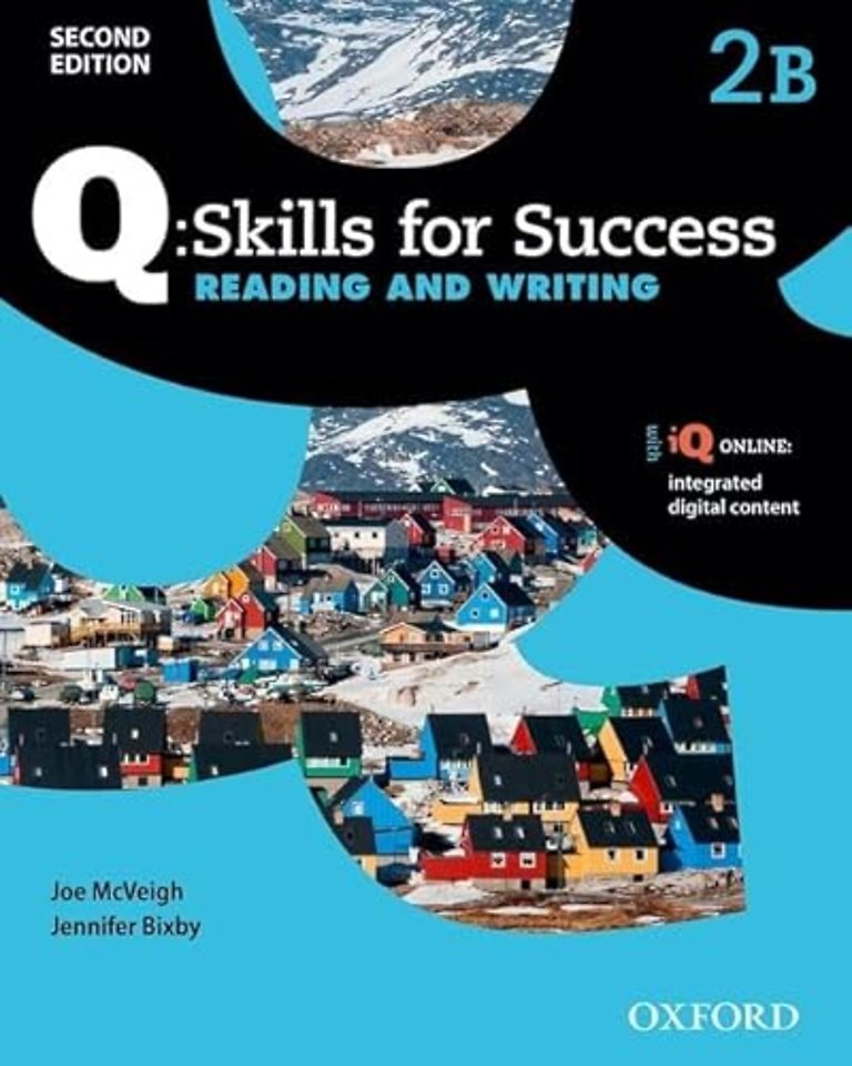 Q: Skills for Success: Level 2: Reading & Writing Split Student Book B with iQ Online