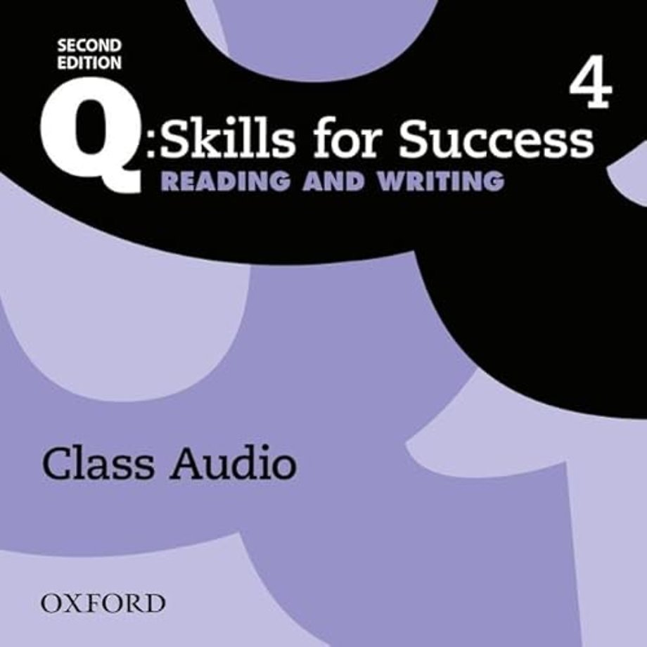 Q: Skills for Success: Level 4: Reading & Writing Class Audio CD (x3)