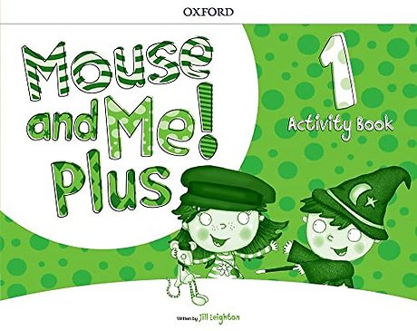 Mouse and Me! Plus: Level 1: Activity Book