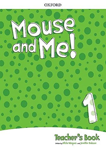 Mouse and Me!: Level 1: Teacher's Book Pack