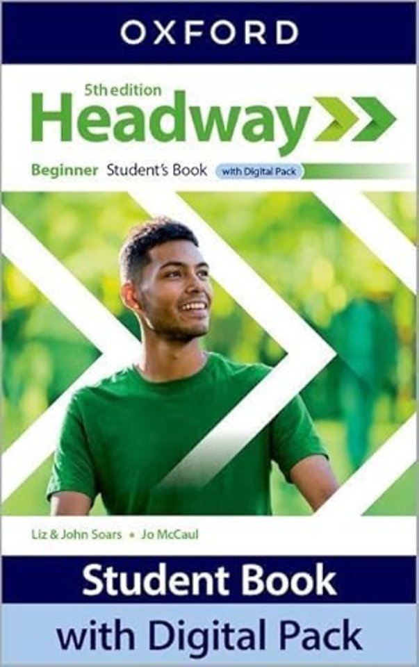 Headway: Beginner: Student's Book with Digital Pack