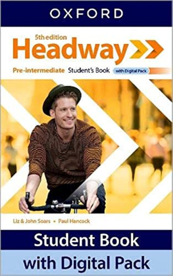 Headway: Pre-Intermediate: Student's Book with Digital Pack