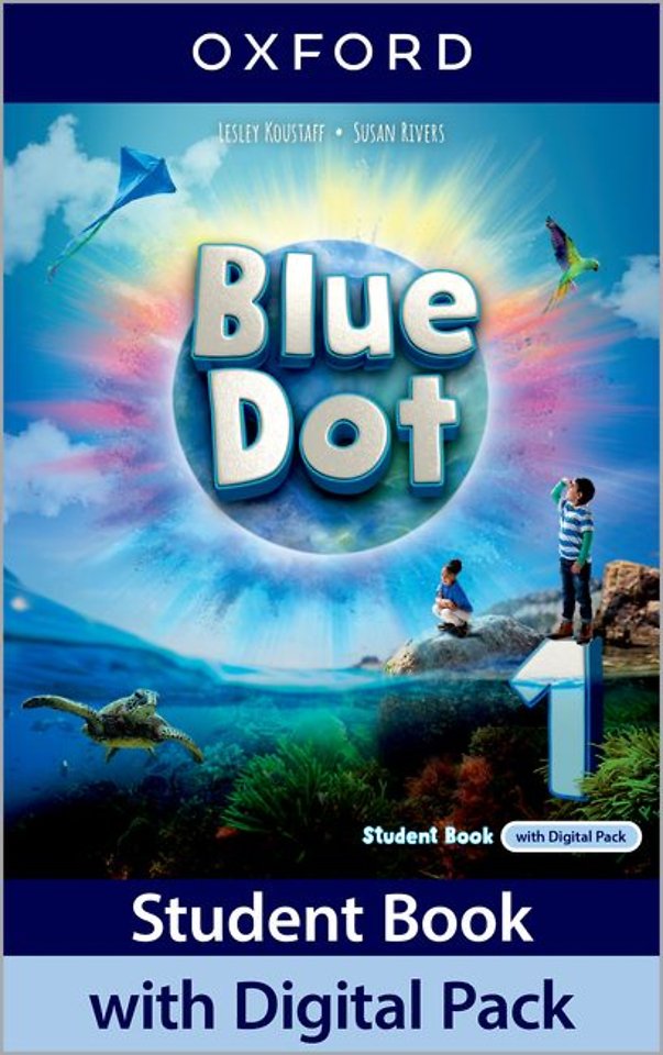 Blue Dot: Level 1: Student Book with Digital Pack