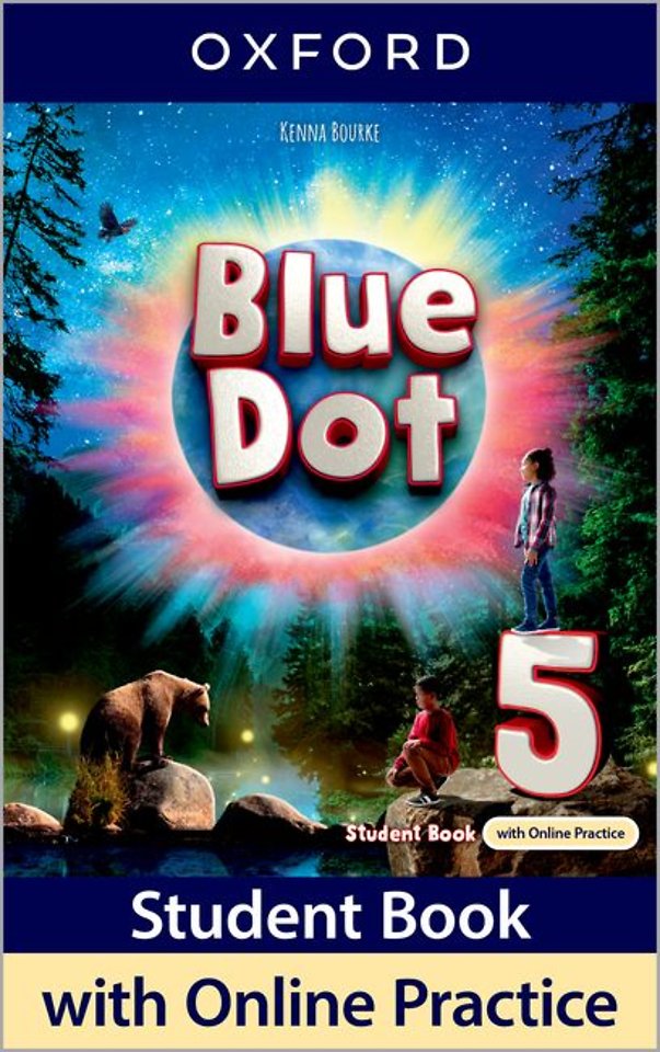 Blue Dot: Level 5: Student Book with Online Practice