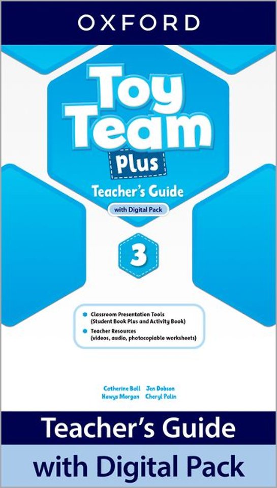 Toy Team Plus: Level 3: Teacher's Guide with Digital Pack