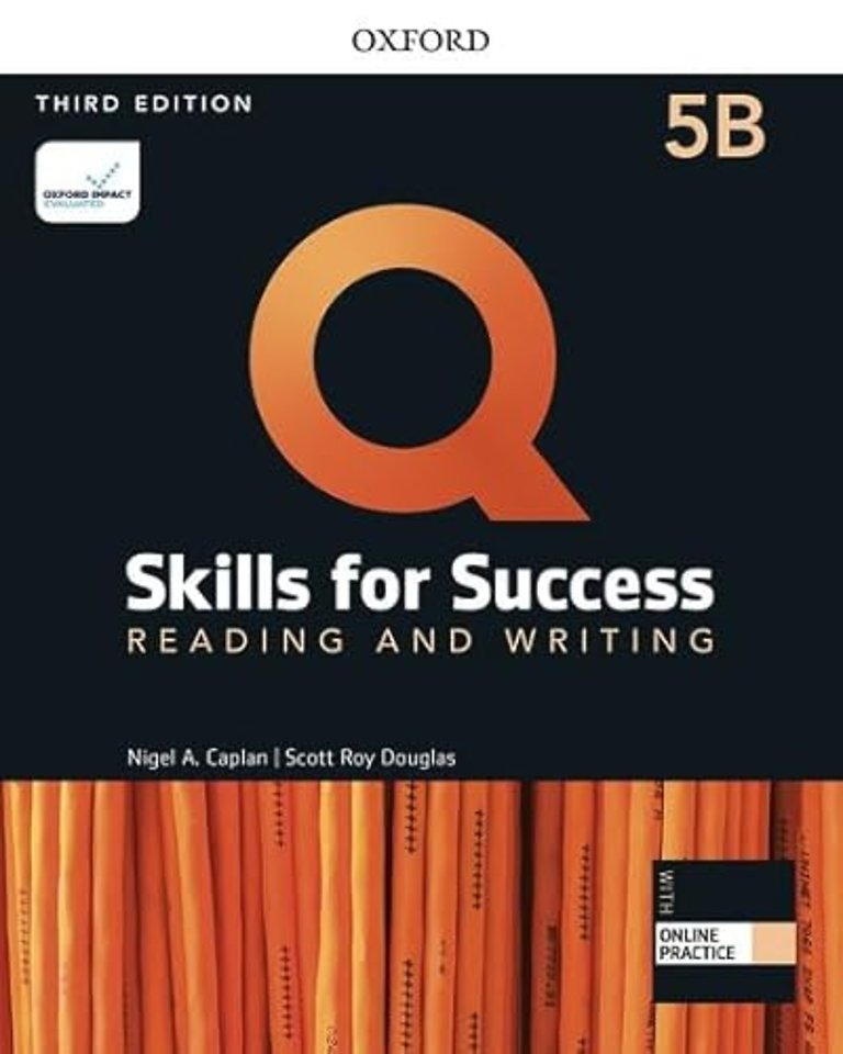 Q: Skills for Success: Level 5: Reading and Writing Split Student Book B with iQ Online Practice