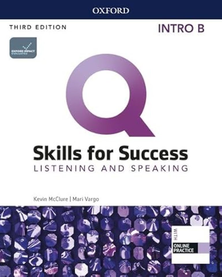 Q: Skills for Success: Intro Level: Listening and Speaking Split Student Book B with iQ Online Practice
