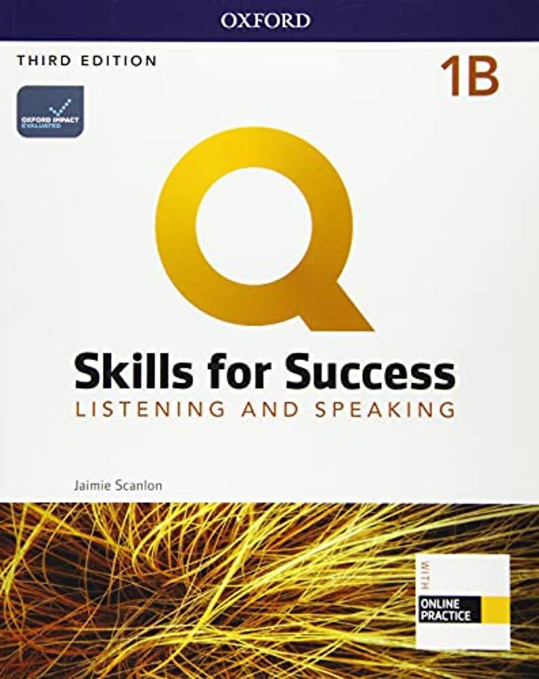Q: Skills for Success: Level 1: Listening and Speaking Split Student Book B with iQ Online Practice