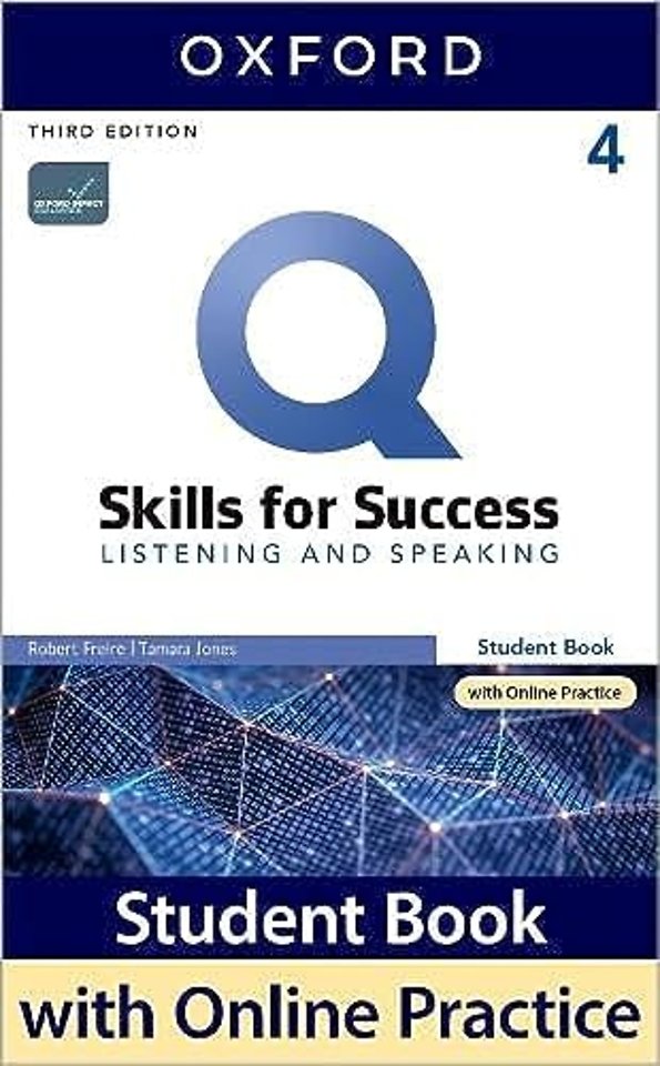Q: Skills for Success: Level 4: Listening and Speaking Student Book with iQ Online Practice