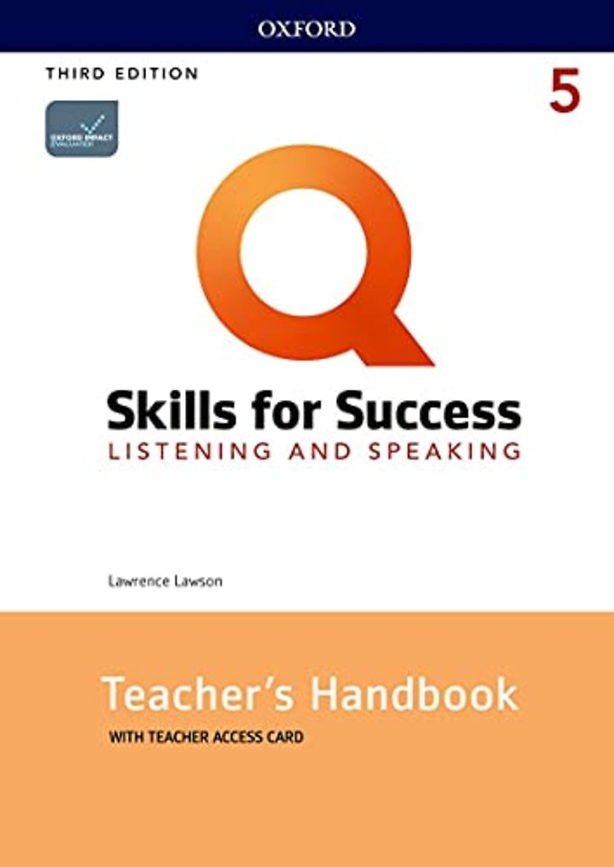 Q: Skills for Success: Level 5: Listening and Speaking Teacher's Handbook with Teacher's Access Card