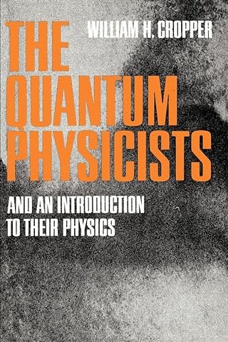 The Quantum Physicists