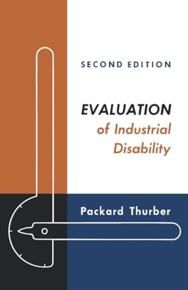 Evaluation of Industrial Disability