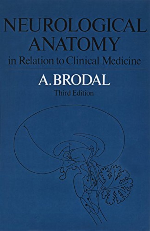 Neurological Anatomy in Relation to Clinical Medicine