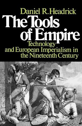 The Tools of Empire