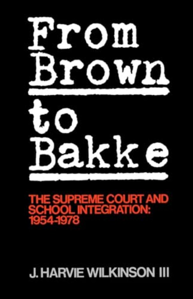 From 'Brown' to 'Bakke'