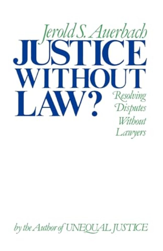 Justice without Law