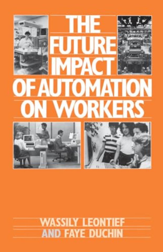 The Future Impact of Automation on Workers
