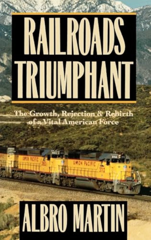 Railroads Triumphant