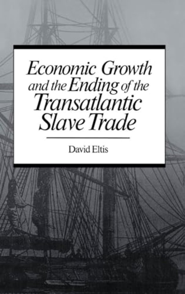 Economic Growth and the Ending of the Transatlantic Slave Trade