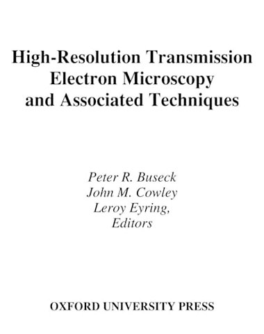 High-Resolution Transmission Electron Microscopy and Associated Techniques