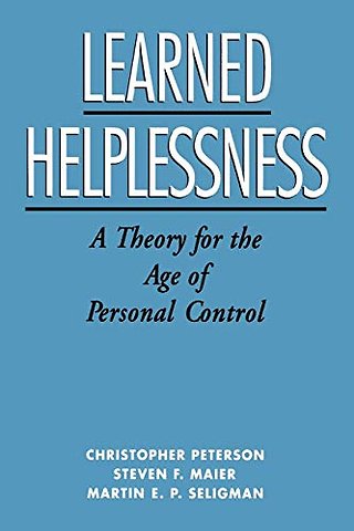 Learned Helplessness