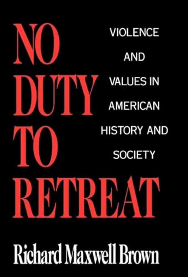 No Duty to Retreat