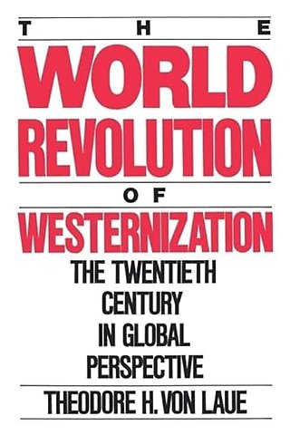 The World Revolution of Westernization