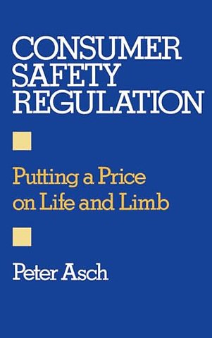 Consumer Safety Regulation