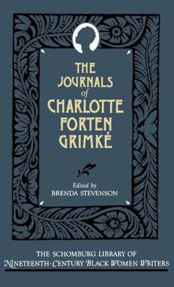 The Journals of Charlotte Forten Grimké