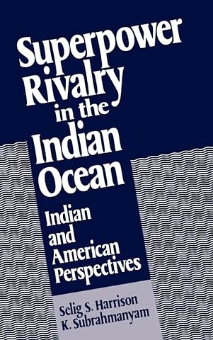 Superpower Rivalry in the Indian Ocean