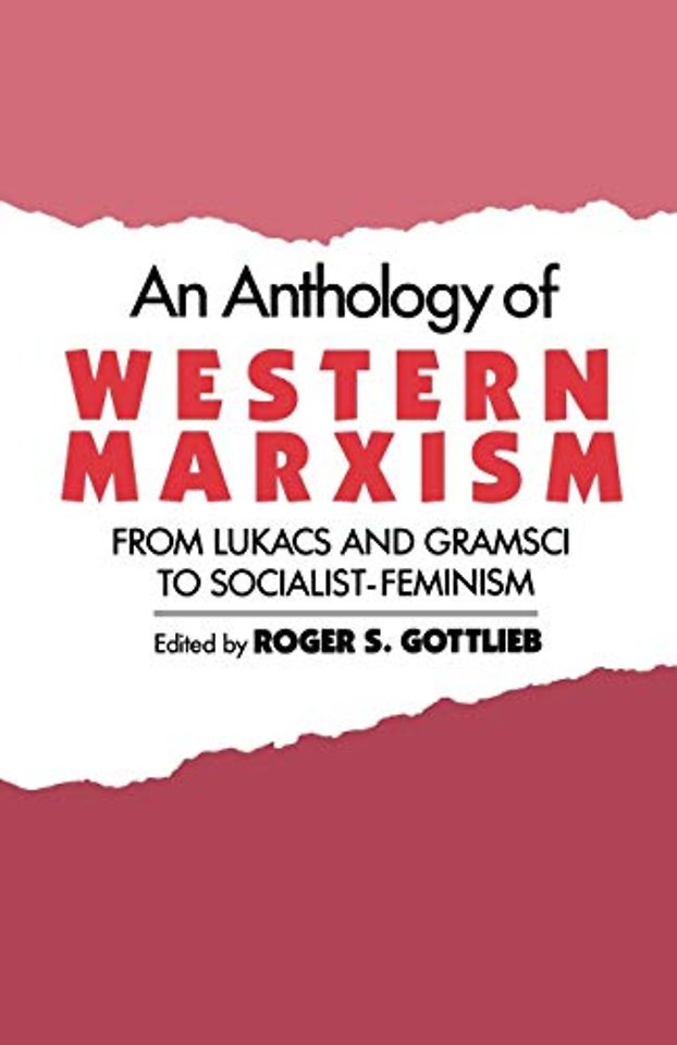 An Anthology of Western Marxism