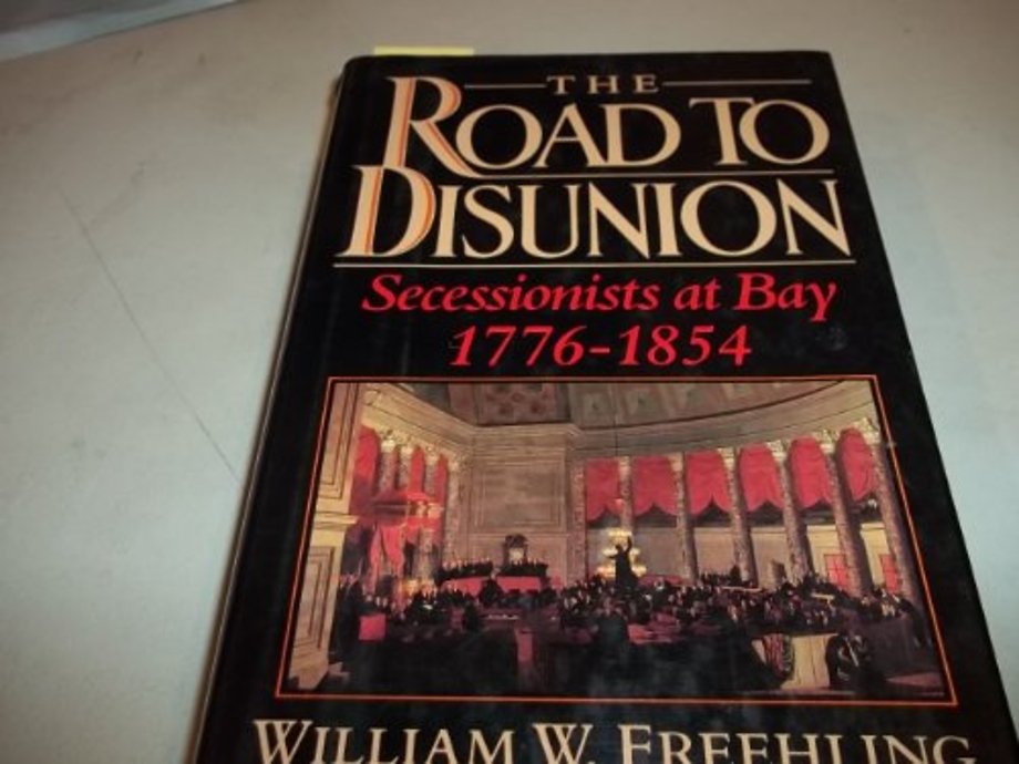 The Road to Disunion, Volume I
