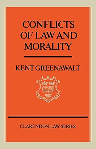 Conflicts of Law and Morality