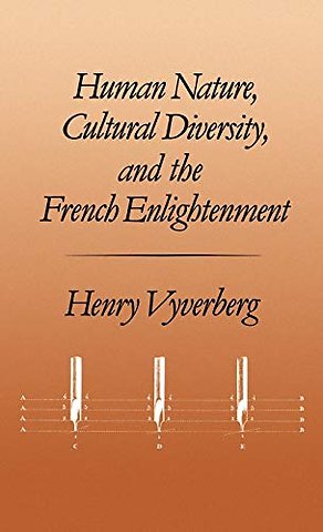 Human Nature, Cultural Diversity, and the French Enlightenment